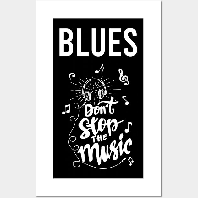 Dont stop the music Blues Wall Art by Hanh Tay